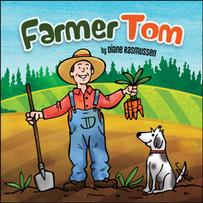 Farmer Tom by Diane Rasmussen, 9781947305946