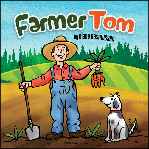 Farmer Tom by Diane Rasmussen, 9781947305946