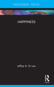 Happiness - 9781032015224 by Jeffrey R. Di Leo, 9781032015224