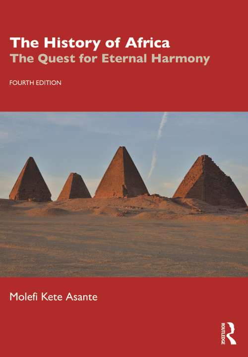 The History of Africa (The Quest for Eternal Harmony) - 9781032396149 by Molefi Kete Asante, 9781032396149