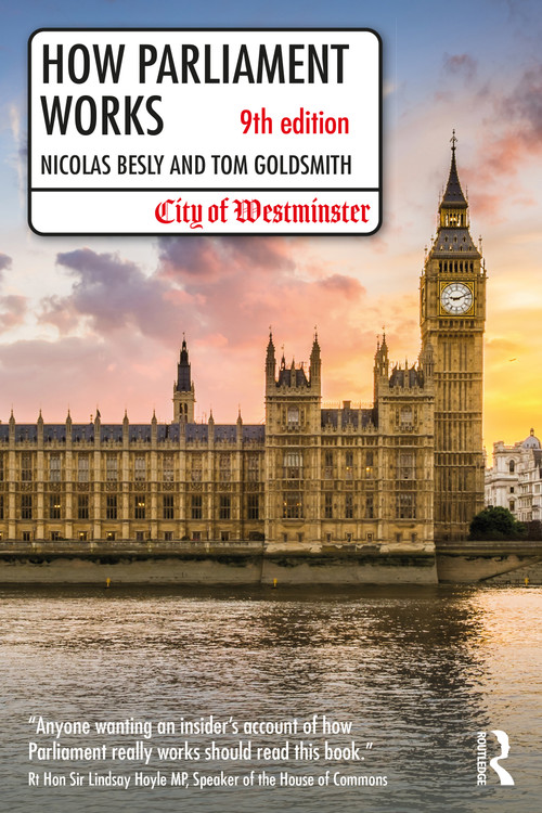 How Parliament Works - 9781032015019 by Nicolas Besly, Tom Goldsmith, 9781032015019