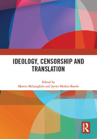 Ideology, Censorship and Translation - 9780367609900 by Martin McLaughlin, Javier Muñoz-Basols, 9780367609900