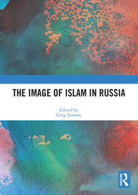 The Image of Islam in Russia - 9780367642648 by Greg Simons, 9780367642648