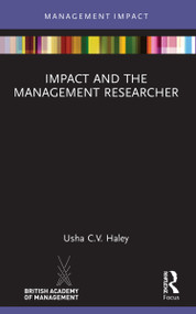 Impact and the Management Researcher - 9781032162959 by Usha C.V. Haley, 9781032162959
