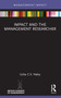 Impact and the Management Researcher - 9781032162959 by Usha C.V. Haley, 9781032162959