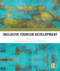 Inclusive Tourism Development - 9780367621780 by Regina Scheyvens, Robin Biddulph, 9780367621780