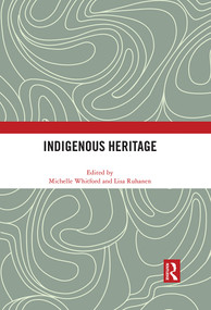 Indigenous Heritage by Michelle Whitford, Lisa Ruhanen, 9780367697235
