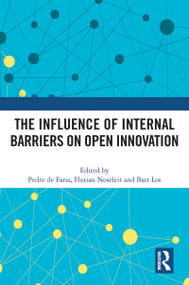 The Influence of Internal Barriers on Open Innovation - 9780367704766 by Pedro de Faria, Florian Noseleit, Bart Los, 9780367704766