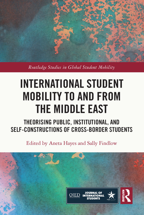 International Student Mobility to and from the Middle East - 9780367686598 by Aneta Hayes, Sally Findlow, 9780367686598