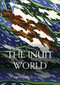 The Inuit World by Pamela Stern, 9781032106922