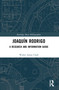 Joaquín Rodrigo (A Research and Information Guide) - 9781032007823 by Walter Aaron Clark, 9781032007823