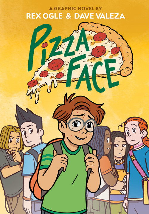 Pizza Face: A Graphic Novel - 9781338575040 by Rex Ogle, Dave Valeza, 9781338575040