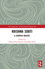 Krishna Sobti (A Counter Archive) - 9781032079660 by Sukrita Paul Kumar, Rekha Sethi, 9781032079660