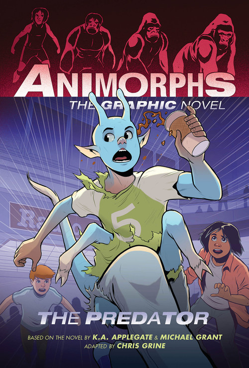 The Predator (Animorphs Graphix #5) - 9781338796247 by K. A. Applegate, Michael Grant, Chris Grine, 9781338796247