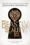 Beastly Beauty by Jennifer Donnelly, 9781338809442
