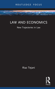 Law and Economics (New Trajectories in Law) by Riaz Tejani, 9781032396590