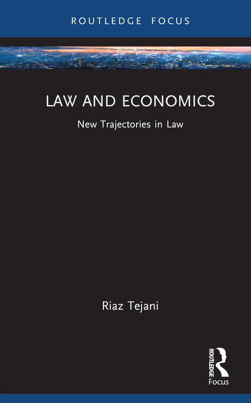 Law and Economics (New Trajectories in Law) by Riaz Tejani, 9781032396590