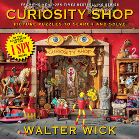 Can You See What I See?: Curiosity Shop (From the Creator of I Spy) by Walter Wick, Walter Wick, 9781339016696