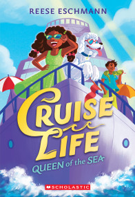 Queen of the Sea (Cruise Life #1) by Reese Eschmann, 9781339018157