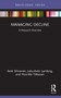 Managing Decline (A Research Overview) - 9781032192901 by Antti Sihvonen, Juha-Antti Lamberg, Henrikki Tikkanen, 9781032192901