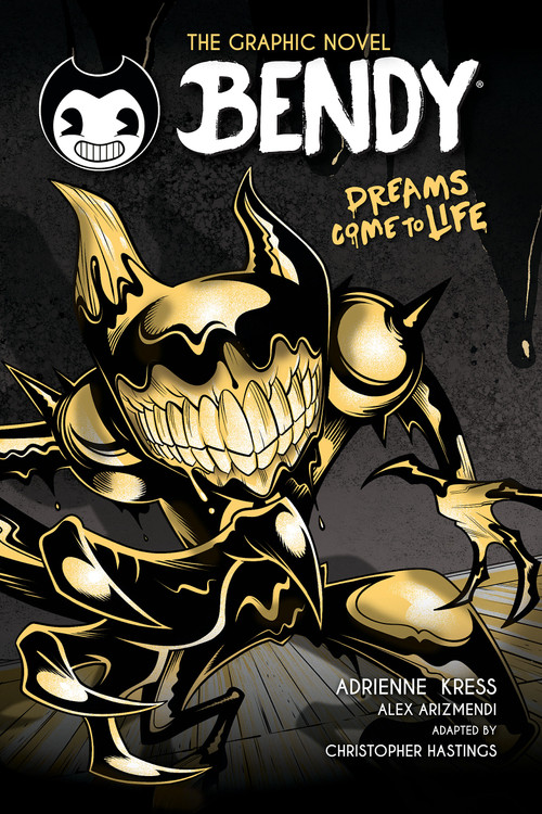 Dreams Come to Life (Bendy Graphic Novel #1) by Adrienne Kress, Christopher Hastings, Alex Arizmendi, 9781339032276