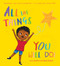 All the Things You Will Do! by Lucy Rowland, Neely Daggett, 9781339038896