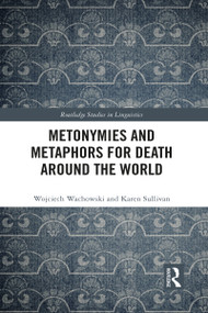Metonymies and Metaphors for Death Around the World by Wojciech Wachowski, Karen Sullivan, 9781032025315