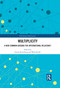 Multiplicity (A New Common Ground for International Relations?) by Justin Rosenberg, Milja Kurki, 9780367751647
