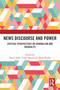 News Discourse and Power (Critical Perspectives on Journalism and Inequality) - 9780367697938 by Henry Silke, Fergal Quinn, Maria Rieder, 9780367697938