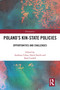 Poland's Kin-State Policies (Opportunities and Challenges) - 9781032040295 by Andreea Udrea, David Smith, Karl Cordell, 9781032040295
