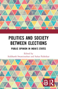 Politics and Society between Elections (Public Opinion in India's States) - 9780367648855 by Siddharth Swaminathan, Suhas Palshikar, 9780367648855