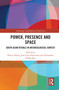 Power, Presence and Space (South Asian Rituals in Archaeological Context) - 9780367539535 by Henry Albery, Jens-Uwe Hartmann, Himanshu Prabha Ray, 9780367539535