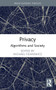 Privacy (Algorithms and Society) by Michael Filimowicz, 9781032002545