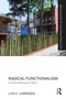Radical Functionalism (A Social Architecture for Mexico) by Luis E. Carranza, 9781032003573