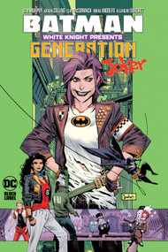 Batman: White Knight Presents: Generation Joker by Katana Collins, Clay McCormack, Mirka Andolfo, 9781779524904