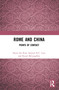 Rome and China (Points of Contact) - 9780367684129 by Hyun Jin Kim, Samuel N.C. Lieu, Raoul McLaughlin, 9780367684129