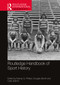 Routledge Handbook of Sport History by Murray G. Phillips, Douglas Booth, Carly Adams, 9781032053615