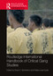 Routledge International Handbook of Critical Gang Studies by David Brotherton, Rafael Gude, 9781032008851