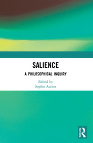 Salience (A Philosophical Inquiry) - 9781032199474 by Sophie Archer, 9781032199474