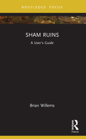 Sham Ruins (A User's Guide) by Brian Willems, 9781032081359