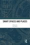 Smart Spaces and Places by Ling Bian, 9780367703578