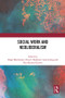 Social Work and Neoliberalism by Edgar Marthinsen, Nina Skjefstad, Anne Juberg, Paul Michael Garrett, 9780367695491