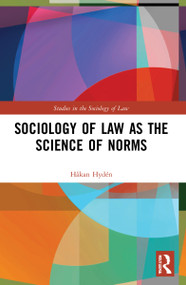 Sociology of Law as the Science of Norms by Håkan Hydén, 9781032149530