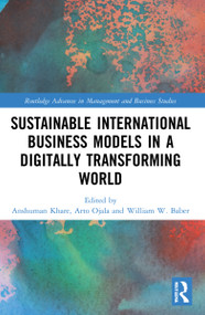Sustainable International Business Models in a Digitally Transforming World - 9781032050935 by Anshuman Khare, Arto Ojala, William W. Baber, 9781032050935