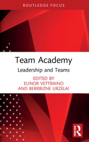 Team Academy (Leadership and Teams) by Elinor Vettraino, Berrbizne Urzelai, 9780367755980