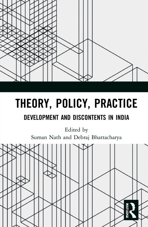 Theory, Policy, Practice (Development and Discontents in India) - 9780367748678 by Suman Nath, Debraj Bhattacharya, 9780367748678