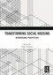 Transforming Social Housing (International Perspectives) by Sasha Tsenkova, 9780367646196