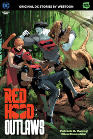 Red Hood: Outlaws Volume One by Patrick R. Young, Nico Bascuñan, 9781779524546