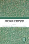 The Value of Empathy - 9780367679811 by Maria Baghramian, Meline Papazian, Rowland Stout, 9780367679811