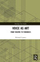 Voice as Art (From Theatre to Forensics) - 9781032225630 by Richard Couzins, 9781032225630